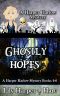 [Harper Harlow 04] • Ghostly Hopes · A Harper Harlow Mystery Books 4-6